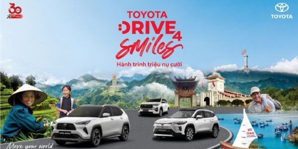 Xuyên Việt cùng Toyota Việt Nam: Hành trình triệu nụ cười
